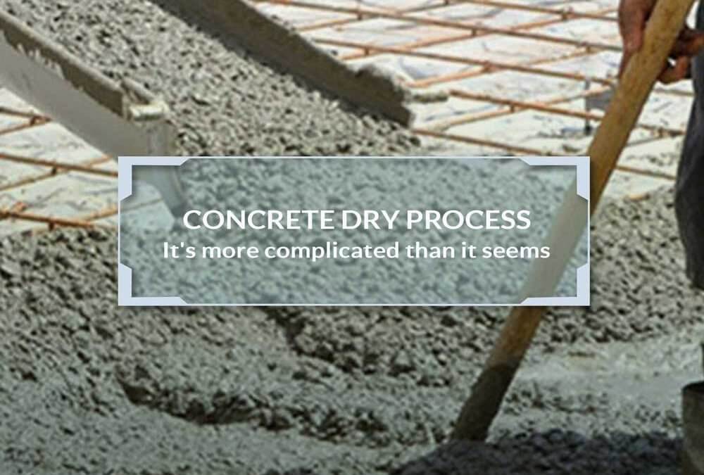 How Long Does it Take for Concrete to Dry?