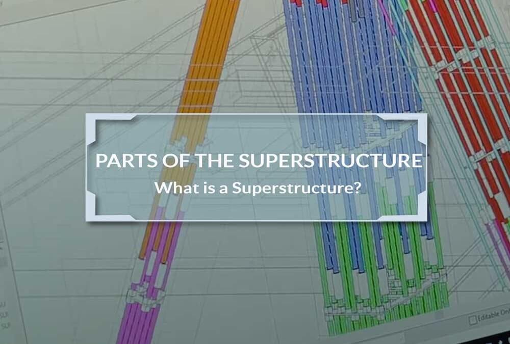 Superstructure Design