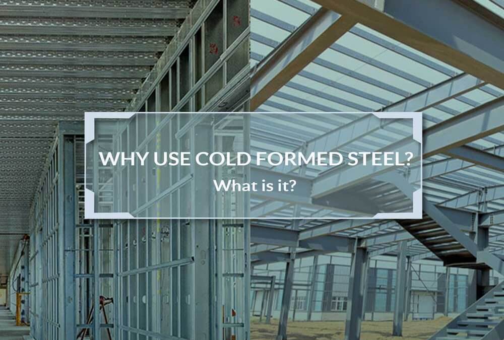 Cold Formed Steel
