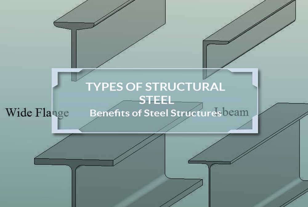 Types of Steel Structures